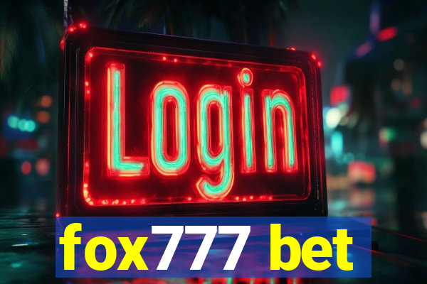 fox777 bet